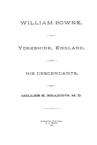 BOWNE: William Bowne of Yorkshire, England and his descendants,
