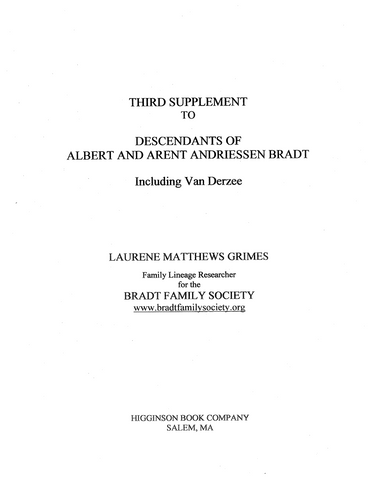 Third Supplement to Descendants of Albert and Arent Andriessen Bradt including Van Derzee