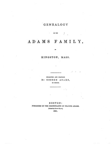 ADAMS: Genealogy of the Adams Family of Kingston, MA