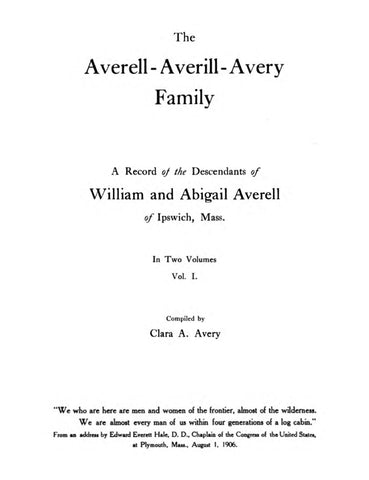 AVERELL-AVERILL-AVERY Family: A Record of the Descendants of William & Abigail Averell of Ipswich, Massachusetts