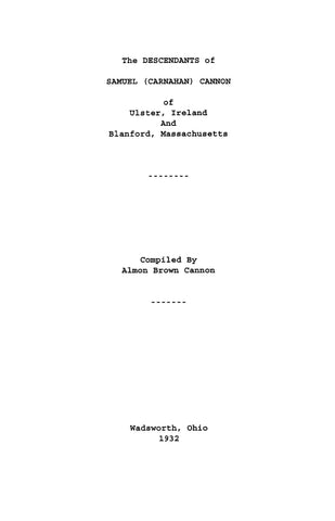 CANNON: Descendants of Samuel (Carnahan) Cannon of Ulster, Ireland, and Blandford, MA 1932