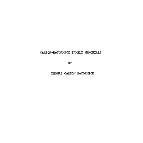 CARSON - McCORMICK Family Memorials