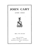 CARY: John Cary, 1755-1823. 1908