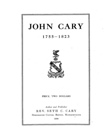 CARY: John Cary, 1755-1823. 1908