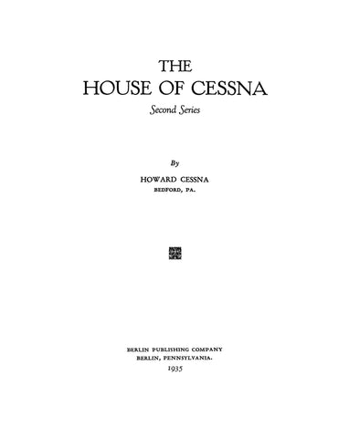 CESSNA: The House of Cessna, Second Series 1935