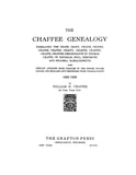 CHAFFEE GENEALOGY: Descendants. of Thomas Chaffee of Hingham, Hull, Rehoboth & Swansea, MA. 1909