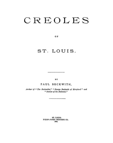 Chouteau: Creoles of St. Louis 1893