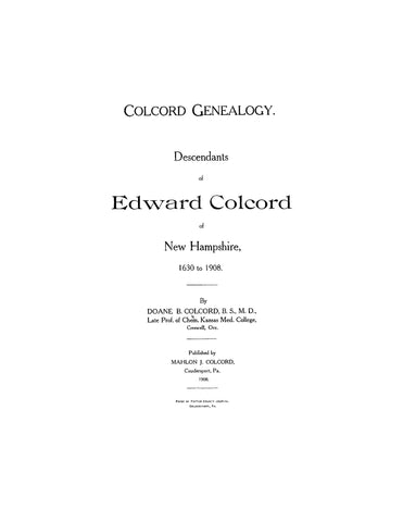 COLCORD: Descendants of Edward Colcord of New Hampshire 1630-1908