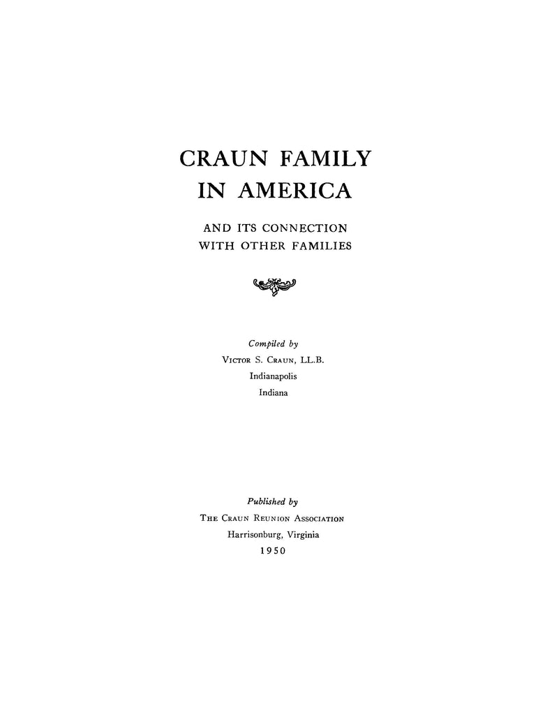 Craun Family in America and its connections with other families 1950 ...