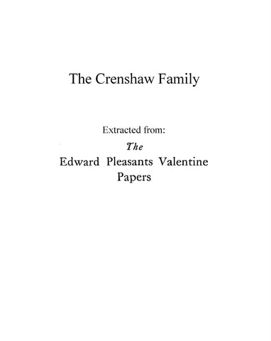 Crenshaw Family Record. (Extracted from "The Edward Pleasants Valentine Papers") 1927