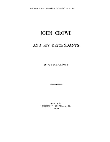 CROWE: John Crowe and his descendants 1903