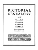 CUNNABELL: Pictorial genealogy of the Cunnabell, Connable, Conable family, 1886-1935 (Vol. II of 1886 book)