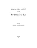 CURRIER: Genealogical history of the Currier family 1935