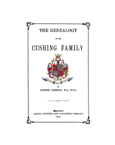 CUSHING: Genealogy of the Cushing family. 1877