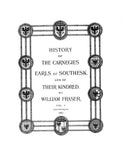 CARNEGIE: The Carnegies, Earls of Southesk, Volume I and Volume II 1867