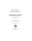 CARTER: Bi-Centenary Memorial of Jeremiah Carter Who Came to the Prov. of PA in 1682 1883