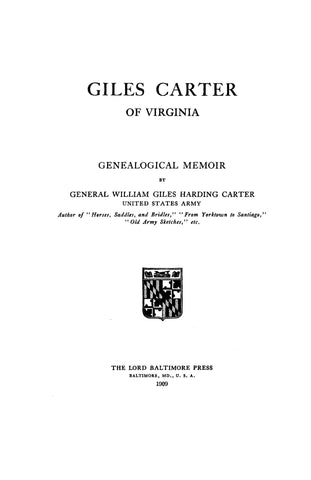 CARTER: Giles Carter of Virginia: A Genealogical Memoir 1909