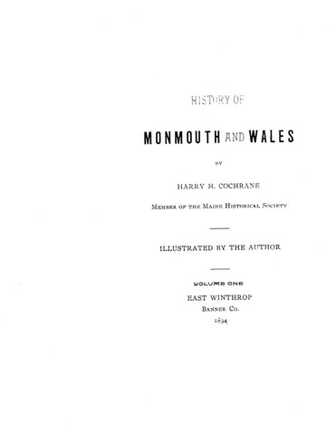 MONMOUTH, ME:  HISTORY OF MONMOUTH AND WALES.  With genealogical appendix.