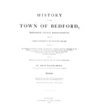 BEDFORD, MA:  HISTORY OF THE TOWN OF BEDFORD, from its Earliest Settlement to the Year 1891, with a Genealogical Register of Old Families. (Hardcover)