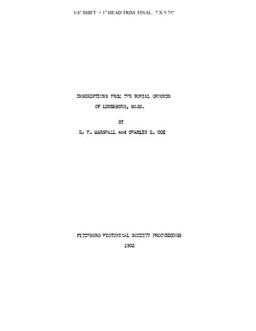 LUNENBURG, MA:  INSCRIPTIONS FROM THE BURIAL GROUNDS OF LUNENBURG. (Softcover)