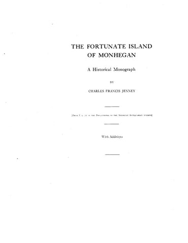 MONHEGAN, ME:  THE FORTUNATE ISLAND OF MONHEGAN: A Historical Monograph. (Softcover)