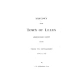 LEEDS, ME:  HISTORY OF THE TOWN OF LEEDS, Androscoggin County, from its Settlement June 10, 1780.  With many genealogies.
