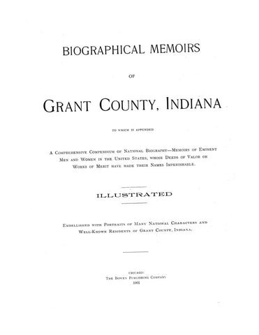 GRANT, IN: BIOGRAPHICAL MEMOIRS OF GRANT COUNTY (Hardcover)