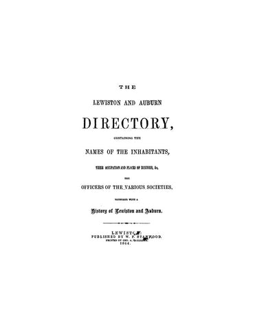 LEWISTON, ME: THE LEWISTON AND AUBURN DIRECTORY 1864