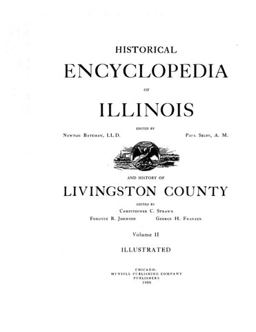 LIVINGSTON, IL:  HISTORY OF LIVINGSTON COUNTY. (Published without Volume I, Historical Enclyclopedia of Illinois)(Hardcover)