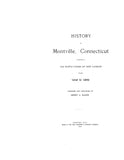 MONTVILLE, CT:  HISTORY OF MONTVILLE, Formerly the North Parish of New London, 1640-1896 [with genealogies]. (Hardcover)