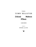 OXFORD, ME: THE OXFORD, HEBRON & MINOT REGISTER, 1906. [Town Histories & Directories]. (Softcover)