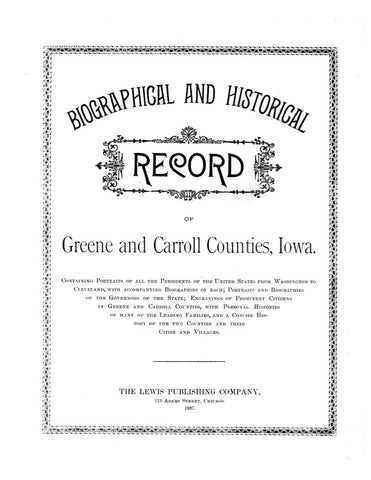 GREENE, IA: BIOGRAPHICAL & HISTORICAL RECORD OF GREENE & CARROLL COUNTIES. (Hardcover)