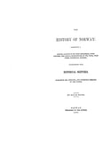 NORWAY, ME:  HISTORY OF NORWAY, Comprising a Minute Account of its First Settlement Interspersed with Historical Sketches, Narrative & Anecdotes. 1852