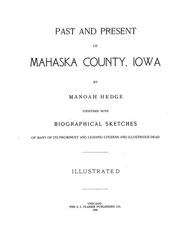 MAHASKA, IA:  PAST & PRESENT OF MAHASKA COUNTY