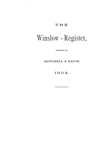 WINSLOW, ME: THE WINSLOW REGISTER, 1904 [Town History & Directory]. (Softcover)