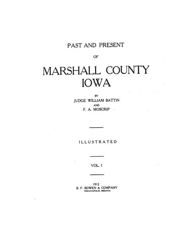 MARSHALL, IA:  PAST & PRESENT OF MARSHALL COUNTY. (Hardcover)