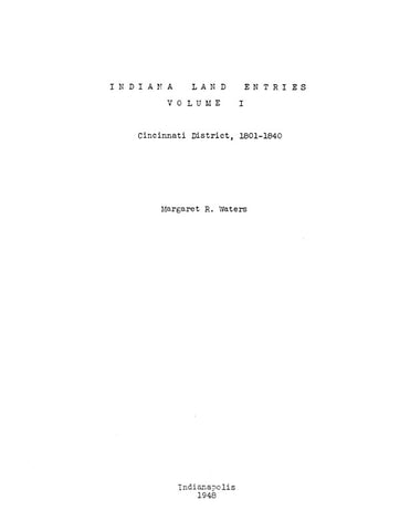 INDIANA LAND ENTRIES, Volumes I & II.