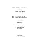 WILMINGTON, DE:  RECORDS OF THE HOLY TRINITY (OLD SWEDES) CHURCH, WILMINGTON, DE, from 1697 to 1773. (Hardcover)