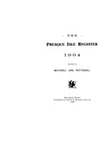 PRESQUE ISLE, ME:  THE PRESQUE ISLE REGISTER, 1904 [Town History & Directory]. (Softcover)