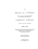 FAIRMOUNT, IN:  THE MAKING OF A TOWNSHIP