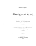 BLOOMINGTON, IL:  HISTORY OF BLOOMINGTON & NORMAL, in McLean Co. (Softcover)