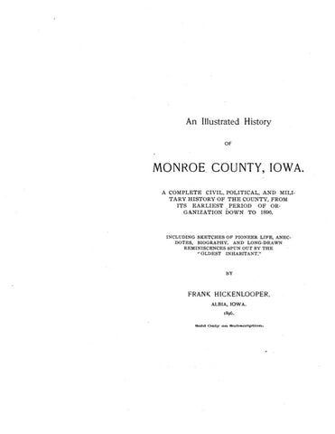 MONROE, IA:  ILLUSTRATED HISTORY OF MONROE COUNTY