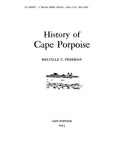 CAPE PORPOISE, ME:  HISTORY OF CAPE PORPOISE. (Softcover)