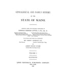 MAINE:  GENEALOGICAL & FAMILY HISTORY OF THE STATE OF MAINE. (Hardcover)