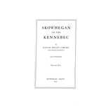 SKOWHEGAN, ME:  SKOWHEGAN ON THE KENNEBEC.
