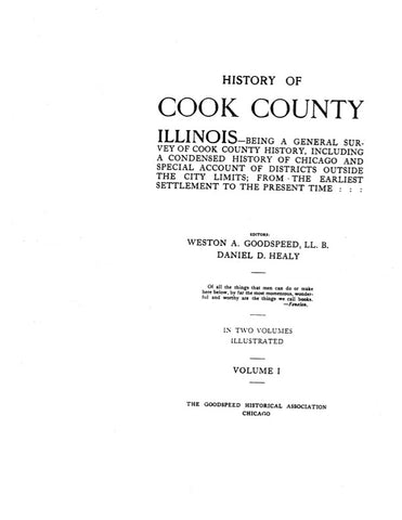 COOK, IL:  HISTORY OF COOK COUNTY, Being a General Survey of Cook Co. History... (Hardcover)