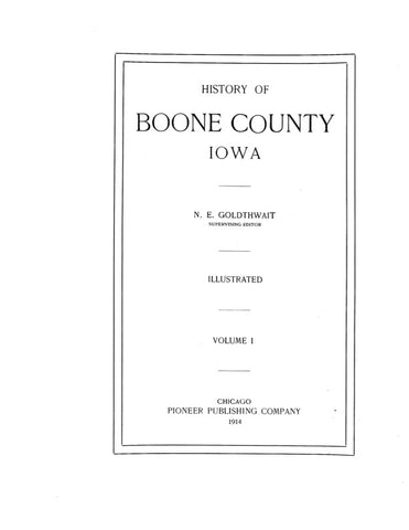 BOONE, IA:  HISTORY OF BOONE COUNTY.