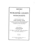 WORCESTER, MA:  HISTORY OF WORCESTER COUNTY.
