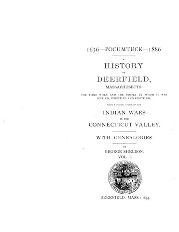 DEERFIELD, MA: A HISTORY OF DEERFIELD
