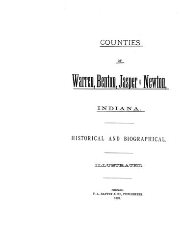 WARREN, IN:  COUNTIES OF WARREN, BENTON, JASPER & NEWTON: Historical & Biographical. (Hardcover)